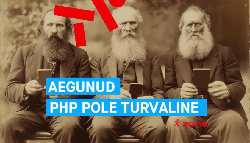 Surve aegunud PHP-le on parandanud Eesti interneti turvalisust