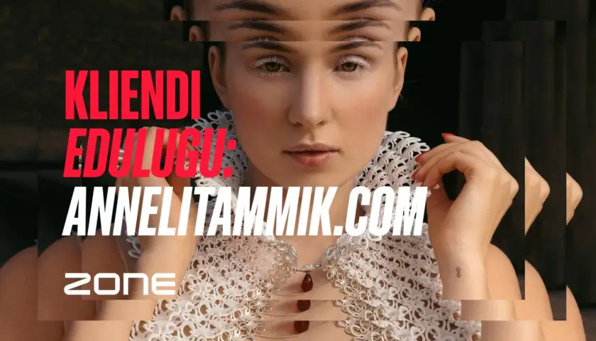 Kliendi edulugu: ehtekunstnik Anneli Tammik ja tosin aastat sujuvat veebikoostööd